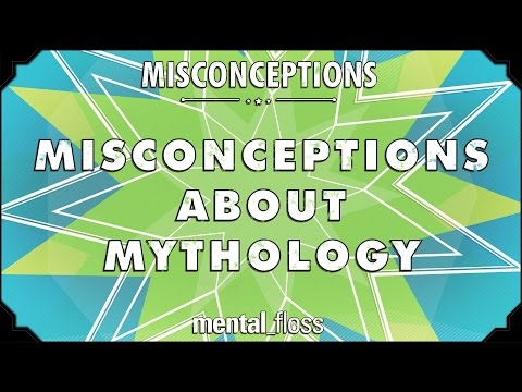 Misconceptions about Mythology - mental_floss on YouTube (Ep. 46)