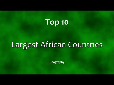 Top 10: Largest African Countries