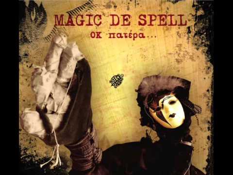 Magic De Spell   Sarajevo 2009