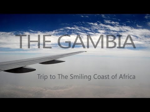 The Gambia - Trip to The Smiling Coast of Africa