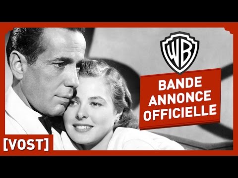 CASABLANCA - Bande Annonce Officielle (VOST) - Humphrey Bogart / Ingrid Bergman