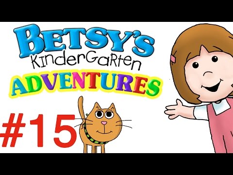 Betsy's Kindergarten Adventures - Full Episode #15