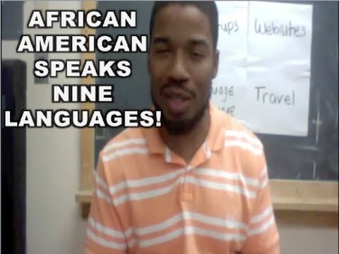 What?!?!  African American Speaks 9 Languages!