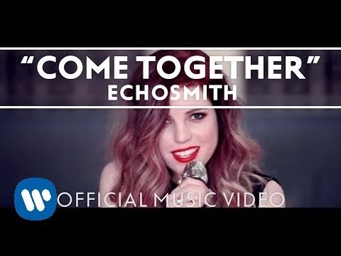 Echosmith - Come Together [Official Music Video]