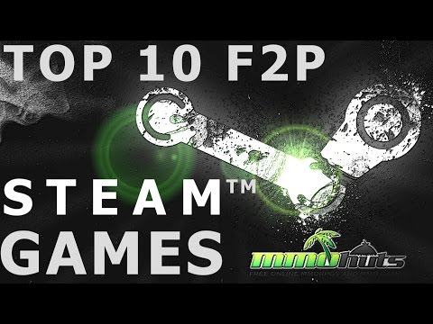 Top Ten Free to Play Steam Games (2015)