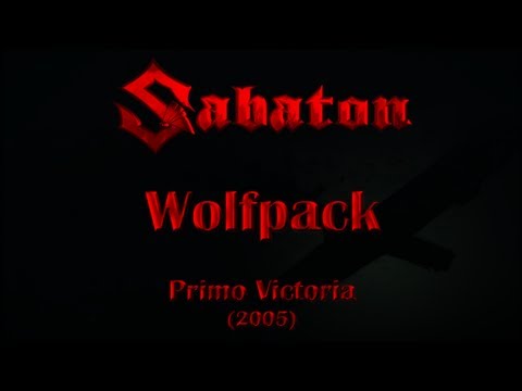 Sabaton - Wolfpack (Lyrics English & Deutsch)