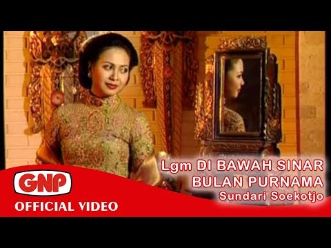 Lgm Di Bawah Sinar Bulan Purnama - Sundari Soekotjo (Official Video)