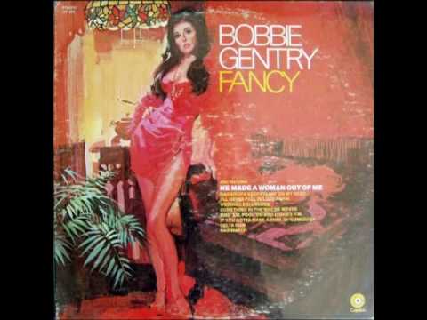 Bobbie Gentry - Fancy