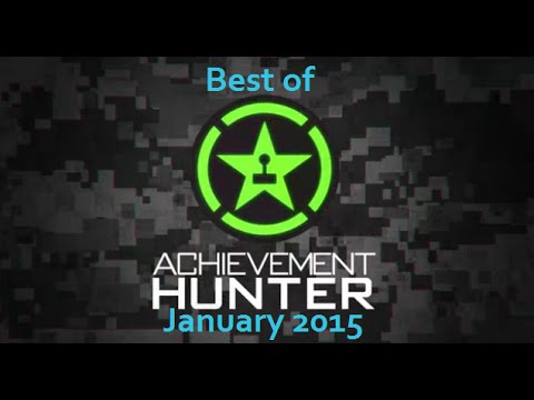 Best of Achievement Hunter - January 2015