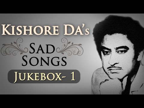 Kishore Kumar Sad Songs Top 10 - Jukebox 1 - Bollywood Evergreen Sad Song Collection