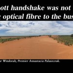 Abbott handshake not enough to bring optical fibre to the bush: @Qldaah #qldpol #auspol