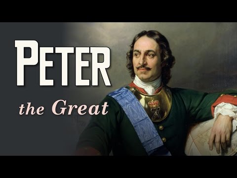 Peter the Great: Tsar of Russia