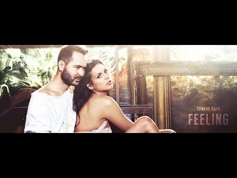 Edward Maya feat Yohanna A - FEELING (Official Single)