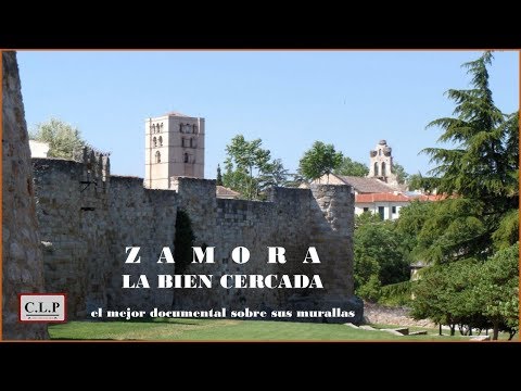 Zamora "la bien cercada". El mejor documental sobre sus murallas