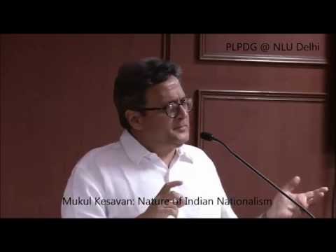 Mukul Kesavan: Nature of Indian Nationalism