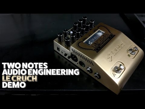 TWO NOTES Le Crunch Pedal - Demo/Giveaway