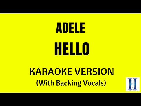 Adele - Hello (Karaoke Version) with Backing vocals