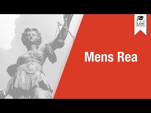 Criminal Law - Mens Rea