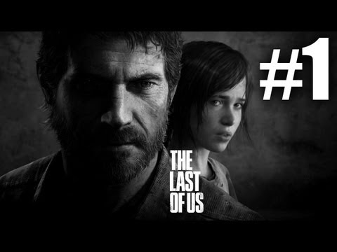 The Last Of Us Gameplay Walkthrough Playthrough Let's Play (Full Game) - Part 1