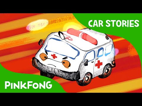 Ambulance to the Rescue | Car Stories | PINKFONG Story Time for Children