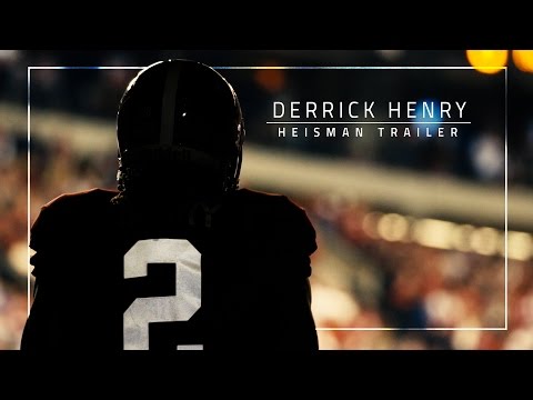 Derrick Henry: 2015 Heisman Trailer