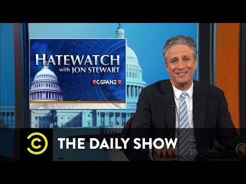 The Daily Show - Hatewatch with Jon Stewart