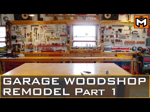 GARAGE WORKSHOP REMODEL Part 1