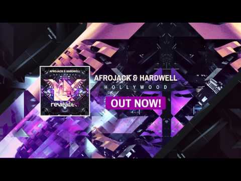 Afrojack & Hardwell - Hollywood