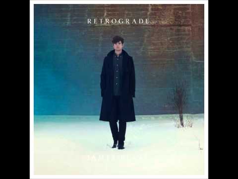 James Blake - Retrograde