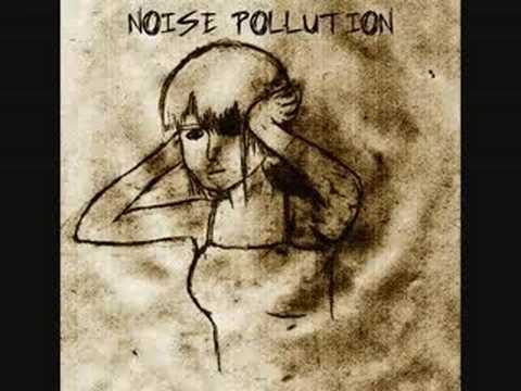 Noise Pollution - Nobody Else