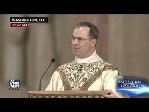 Funeral mass homily for Justice Antonin Scalia