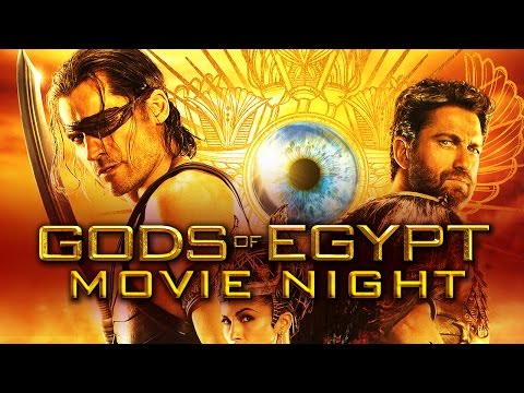 GODS OF EGYPT | Movie Night