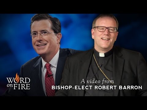 Bishop Barron on Stephen Colbert and Providence