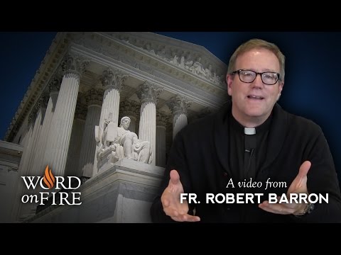 Fr. Barron on the SCOTUS Same-Sex Marriage Ruling