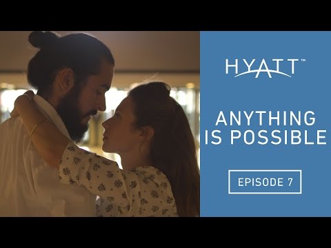 Episode 7: Daniel - Hyatt Regency Paris Étoile - #AnythingIsPossible