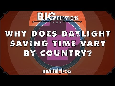 Why does daylight saving time vary by country?  - Big Questions - (Ep. 209)