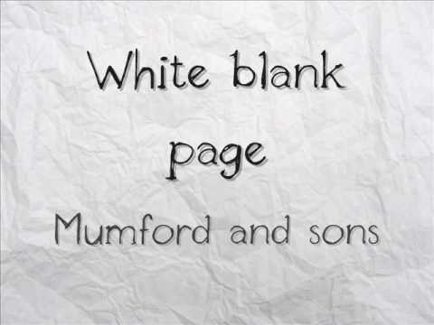 Mumford and sons - White blank page (with lyrics)