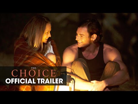 The Choice (2016 Movie - Nicholas Sparks) – Official Teaser Trailer