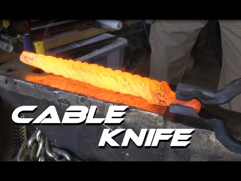 Forging a Knife From Cable