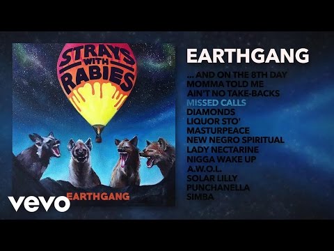 EARTHGANG - Missed Calls (Audio)