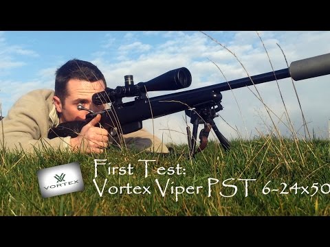 First Test: Vortex Viper PST 6-24x50