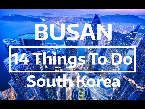 14 Things to Do & See in Busan, South Korea