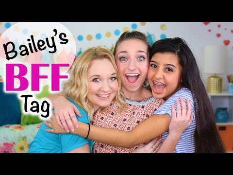 Bailey's BFF Tag | Brooklyn and Bailey