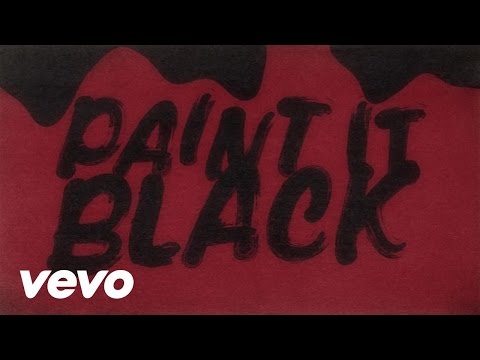 The Rolling Stones - Paint It, Black (Official Lyric Video)