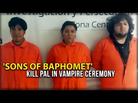 'SONS OF BAPHOMET' KILL PAL IN VAMPIRE CEREMONY