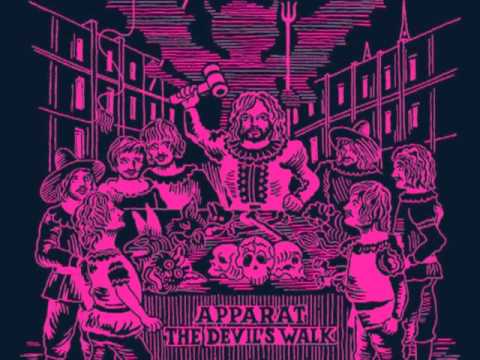 Apparat - The Devi'ls Walk - Goodbye