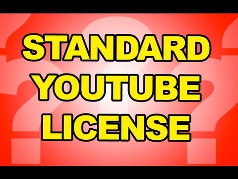 Standard Youtube License & Creative Commons