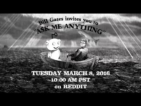 Bill Gates Invites You to “Ask Me Anything”