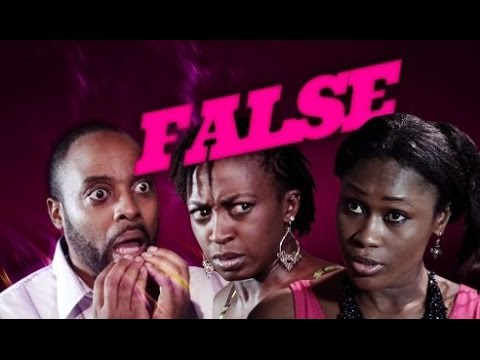 False - Latest 2016 Nigerian Nollywood Drama Movie (English Full HD)