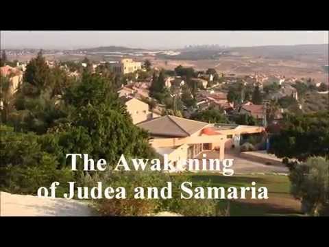 The Awakening of Judea and Samaria